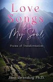 Love Songs to My Soul Love Songs to My Soul