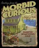 Morbid Curious 11 Morbid Curious 11
