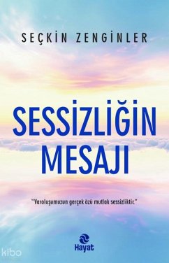 Sessizligin Mesaji - Zenginler, Seckin