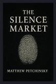 The Silence Market The Silence Market