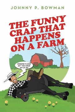 Cover The Funny Crap That Happens on a Farm