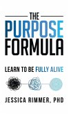 The Purpose Formula The Purpose Formula