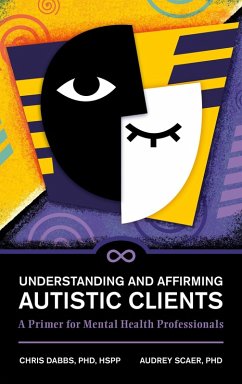 Cover Understanding and Affirming Autistic Clients