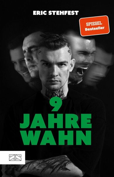 9 Jahre Wahn (eBook, ePUB)