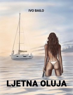 Ljetna oluja - Bailo, Ivo