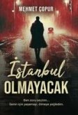 Istanbul Olmayacak Istanbul Olmayacak