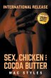 Sex, Chicken and Cocoa Butter - Bild 1