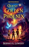 The Quest for the Golden Phoenix The Quest for the Golden Phoenix