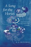 A Song for the Horses A Song for the Horses
