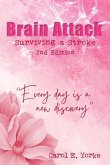 Brain Attack 2nd Edition Brain Attack 2nd Edition