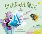 Cicek Dilinde - Bitkiler Renkleriyle Ne Anlatir Cicek Dilinde - Bitkiler Renkleriyle Ne Anlatir
