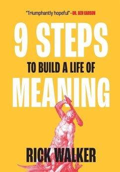 Cover 9 Steps to Build a Life of Meaning