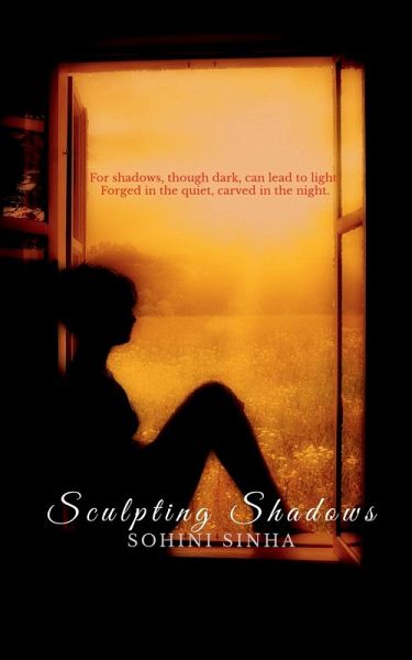 Sculpting Shadows Sculpting Shadows