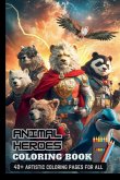 Animal Heroes Coloring Book