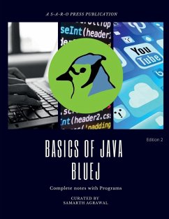 Basics of JAVA -BLUEJ - Samarth Agrawal