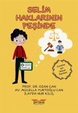 Selim Haklarinin Pesinde Selim Haklarinin Pesinde