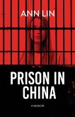Prison in China Prison in China