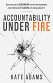 Accountability Under Fire Accountability Under Fire