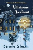Villainous in Vermont Villainous in Vermont