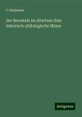 Der Bernstein im Altertum: Eine historisch-philologische Skizze Der Bernstein im Altertum: Eine historisch-philologische Skizze
