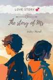 The Story of MS The Story of MS