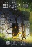 Reincarnation; A Xianxia Cultivation Series Reincarnation; A Xianxia Cultivation Series