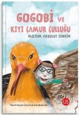 Gogobi ve Kiyi Camur Cullugu