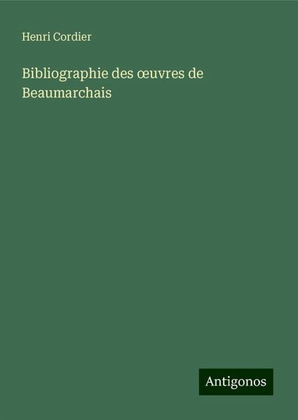 Bibliographie des ¿uvres de Beaumarchais