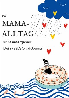 Cover Im Mama-Alltag nicht untergehen