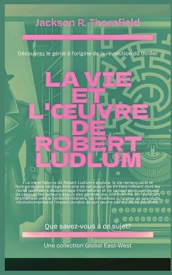 Cover La vie et l'¿uvre de Robert Ludlum
