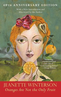 Oranges Are Not the Only Fruit - Winterson, Jeanette