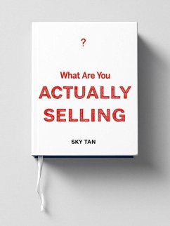 Cover What Are You Actually Selling? (eBook, ePUB)