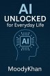 AI Unlocked: for Everyday Life (eBook,... - Bild 1