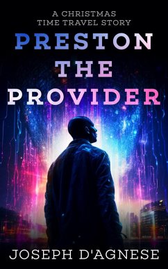 Cover Preston the Provider: A Christmas Time Travel Story (Daggyland Singles, #30) (eBook, ePUB)