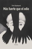 Mas Fuerte Que El Odio Mas Fuerte Que El Odio