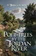 Poet-Trees By The Jordan River - Bild 1
