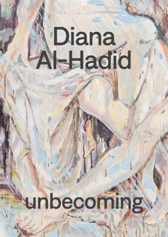 Cover Diana Al-Hadid: Unbecoming