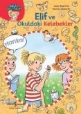 Elif ve Okuldaki Kelebekler Elif ve Okuldaki Kelebekler