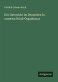 Der Unterricht im Deutschen in unserem Schul-Organismus
