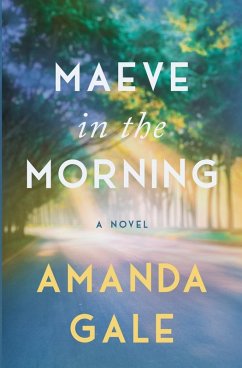 Maeve in the Morning - Gale, Amanda