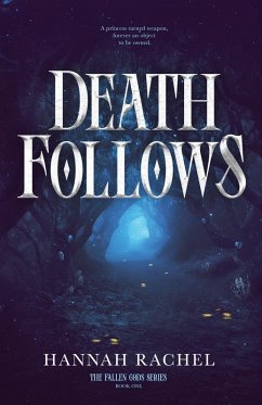 Death Follows - Rachel, Hannah