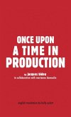 Once Upon a Time in Production Once Upon a Time in Production