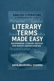 Literary Terms Made Easy Literary Terms Made Easy