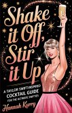 Shake It Off, Stir It Up