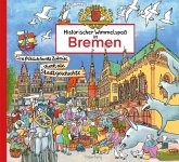 Historischer Wimmelspaß in Bremen Historischer Wimmelspaß in Bremen