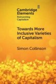 Towards More Inclusive Varieties of Capitalism Towards More Inclusive Varieties of Capitalism