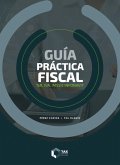 Guía práctica fiscal 2025 (eBook, ePUB) Guía práctica fiscal 2025 (eBook, ePUB)