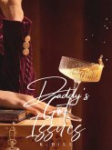 Daddy's Got Issues (eBook, ePUB)