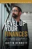 Level Up Your Finances Level Up Your Finances