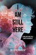 I am Still Here - Bild 1